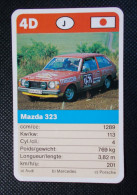 Trading Cards - ( 6 X 9,2 Cm ) Voiture De Rallye / Ralye's Car - Mazda 323 - Japon - N°4D - Moteurs