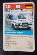 Trading Cards - ( 6 X 9,2 Cm ) Voiture De Rallye / Ralye's Car - Ford Fista Rallye - Allemagne - N°2D - Motori