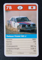 Trading Cards - ( 6 X 9,2 Cm ) Voiture De Rallye / Ralye's Car - Datsun Violet 160 J - Japon - N°7B - Motores