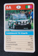 Trading Cards - ( 6 X 9,2 Cm ) Voiture De Rallye / Ralye's Car - Autobianchi 112 Abarth - Italie - N°6A - Moteurs