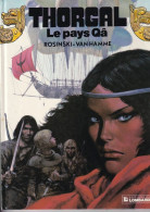 THORGAL - Le Pays Qâ - Edition Originale De 1986 N° 10 - Thorgal