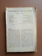 Termometro Della Paura - G. Trotta - Ed. I Gialli Mondadori (Senza Copertina!) - Policiers Et Thrillers