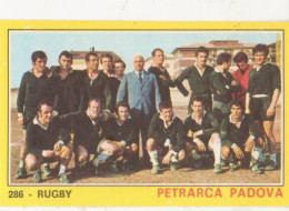 286 SQUADRA TEAM PETRARCA PADOVA - RUGBY - CAMPIONI DELLO SPORT PANINI 1970-71 - Rugby