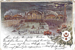 Gruss Aus Halle A/S.1900 Bahnhof - Halle (Saale)