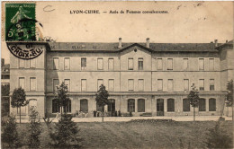 CPA LYON - Cuire Asile De Femmes Convaescentes (427267) - Caluire Et Cuire