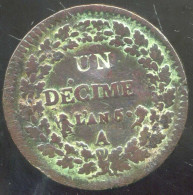 FRANCE FRANCIA 1 Decime AN 5 A ( Modification Du 2 Decimes ) TB+ - 1795-1799 Direktorium