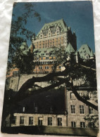 Quebec Caheau Frontenac 1954 Hotel Maisons En Contrebas - Québec - Château Frontenac
