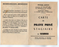 VP21.990 - Aviation / Aéro - Club De France PARIS 1966 / Carte De Pilote Privé Stagiaire - Mr Pierre PLAGELLAT - Membership Cards