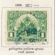 HAITI 1906 USED 1 ECNT GREEN - Haïti