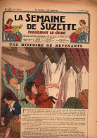 La Semaine De Suzette N°32 Une Histoire De Revenants - Saint Calais Et Le Buffle - Jeu Le Ballon à Contre-pied...1939 - La Semaine De Suzette