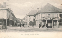 Rumilly * 1904 * Entrée De La Ville * Grand Café * Villageois - Rumilly