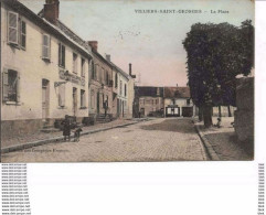 77 . Seine Et Marne . Villiers Saint Georges :   La Place  . - Villiers Saint Georges