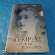 Tracy Deers - Tempest - Tochter Des Meeres - Fantasy