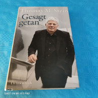 Thomas M. Stein - Gesagt Getan - Biographies & Mémoires