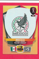 FIFA World Cup Qatar 2022-Coupe Du Monde Qatar-TEAM CREST-MEXICO, Mexique-N°167, Comme Neuve! - Tarjetas