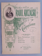 20377 "RAOUL KOCZALSKI-VALSE FANTASTIQUE-DEUTSCHE MUSIKALISCHE PARTITUR MIT LITHOGR.-1875-1890--33X26 Cm. UM" - Scores & Partitions