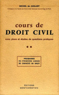 Cours De Droit Civil Tome II De Michel De Juglart (1964) - Diritto