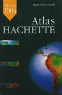 Atlas Hachette De Collectif (2003) - Mapas/Atlas