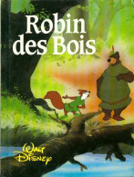 Robin Des Bois De Véronique De Naurois (1990) - Disney