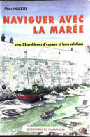 Naviguer Avec La Marée De Marc Hozette (1994) - Boats