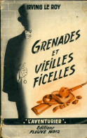 Grenades Et Vieilles Ficelles De Irving Le Roy (1956) - Action