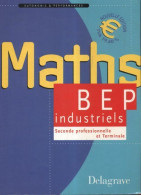 Maths BEP Industriels De Pierre Salette (2001) - 12-18 Ans