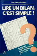 Lire Un Bilan, C'est Simple ! De Billon (1995) - Comptabilité/Gestion