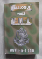 Catalogue - Insignes Militaires Lavocat 2003 - 1184 Pages - Francia