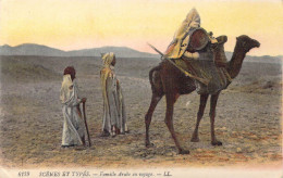 ALGERIE - Scènes Et Types - Famille Arabe En Voyage - Carte Postale Ancienne - Szenen