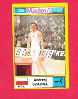 Panini Image, Munchen 72, Jeux Olympiques, XX, N°224 SZAJINA POLOGNE , Munich 1972 - Trading-Karten