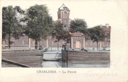 BELGIQUE - Charleroi - La Prison - Carte Postale Ancienne - Charleroi