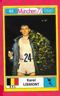 Panini Image, Munchen 72, Jeux Olympiques, XX, N°82 LISMONT BEL BELGIQUE   , Munich 1972 - Tarjetas