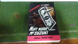 104/  NUIT NOIRE POUR MR SUZUKI PAR J P CONTY  ESPIONNAGE EDITIONS FLEUVE NOIRE  / 1965 / - Other & Unclassified