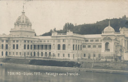 ITALIE - ITALIA - PIEMONTE - TORINO : Espos. 1911 - Palazzo Della Francia - Mostre, Esposizioni