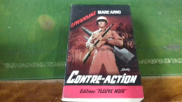 104/ CONTRE ACTION PAR MARC ARNO  ESPIONNAGE EDITIONS FLEUVE NOIRE  / 1963 / - Other & Unclassified