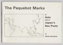 The Paquebot Marks Of Asia And Of Japan’s Sea Posts (1984) Drechsel, Edwin LITERATURE - RARE - Otros & Sin Clasificación