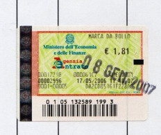 Lotto Di N. 3 MARCE DA BOLLO  USATE  -  Di € 1,81 Cadauna - Anno 2007 -  Stock 105 - Fiscale Zegels