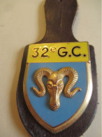 Insigne De Régiment / Avec Cuir /Tête De Bouc / 32éme Groupement De Camp/ Delsart / Vers 1970-80  PUC25 - Esercito