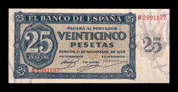 España Spain 25 Pesetas Burgos 1936 Pick 99a Serie S Ebc/+ Xf/+ - 25 Pesetas