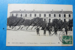 Caserne Chalons S Marne  1 E Battailon -Antibes   Chasseurs -Toul Infanterie Kazerne - Kasernen