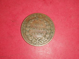 ONE QUARTER ANNA 1835 COLONIE INDIENNE EAST INDIA COMPANY VOIR PHOTOS - Andere & Zonder Classificatie