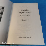 A. Scott Berg - Charles Lindbergh - Biografía & Memorias