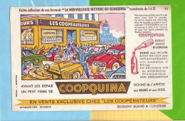 Buvard & Blotting Paper : Les Cooperateurs  COOPQUINA  N° 11  Le Brave Agent Est Debordé - Schnaps & Bier