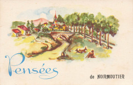 Noirmoutier * Souvenir Du Village , Pensées ! - Noirmoutier