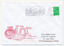 FRANCE - Env. Aff. Lamouche OMEC Toulon Armées 1/6/2005 + "T.C.D. OURAGAN 1965/2005 (40 Ans)" - Naval Post