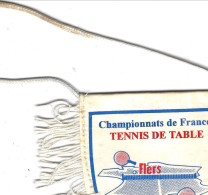 61 - FLERS - Beau Petit Fanion De Tennis De Table Championnat De France 1994 - Tafeltennis