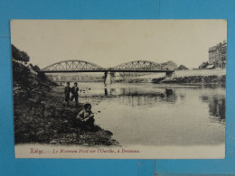 Liège Le Nouveau Pont Sur L'Ourthe , à Bressoux - Liege