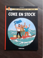 TINTIN COKE EN STOCK - Hergé