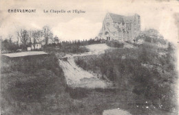 BELGIQUE - CHEVREMONT - La Chapelle Et L'église - Carte Postale Ancienne - Chaudfontaine