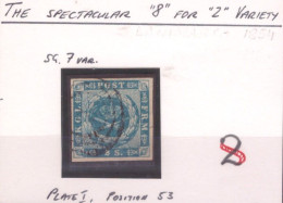 Danimarca Danemark 1854 MiN°3 Spettacolare Varietà "8S" Per "2S" Plate I Posizione 53 (o) Vedere Scansione - Used Stamps